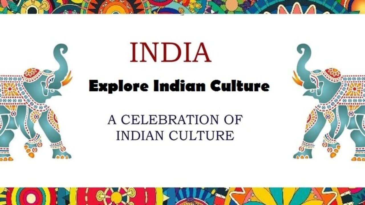 Culture And Tradition Of India